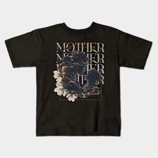 Mother Kids T-Shirt